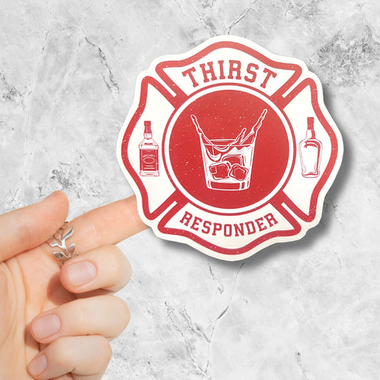 Thirst Responder Sticker