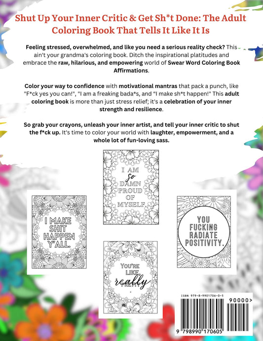 Empowering Sh*t to Color - Adult Coloring Book