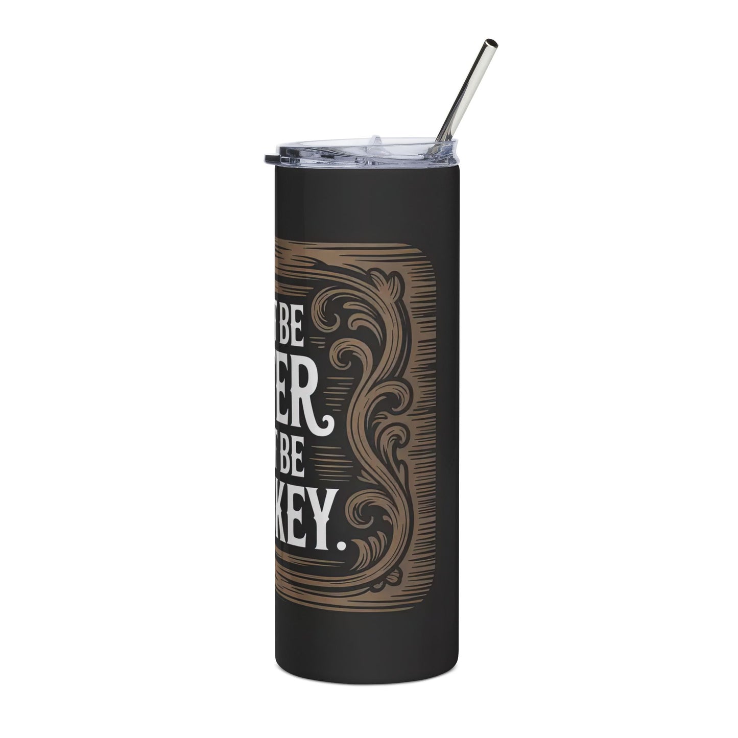 Might Be Water, Might Be Whiskey 20 oz Stainless Steel Tumbler