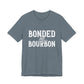 Bonded by Bourbon Unisex Jersey Short Sleeve Tee