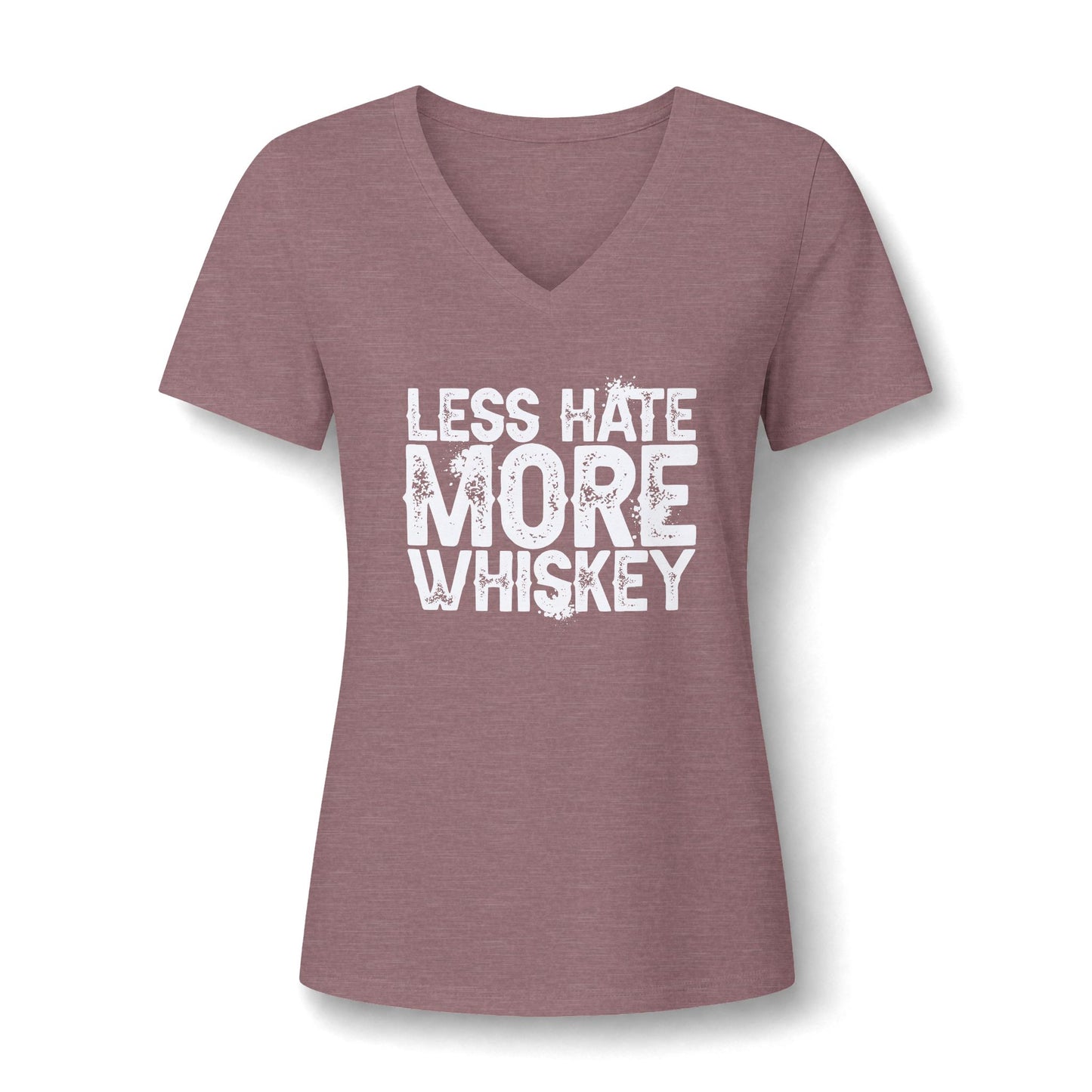 Ladies Less Hate, More Whiskey V-Neck Tee