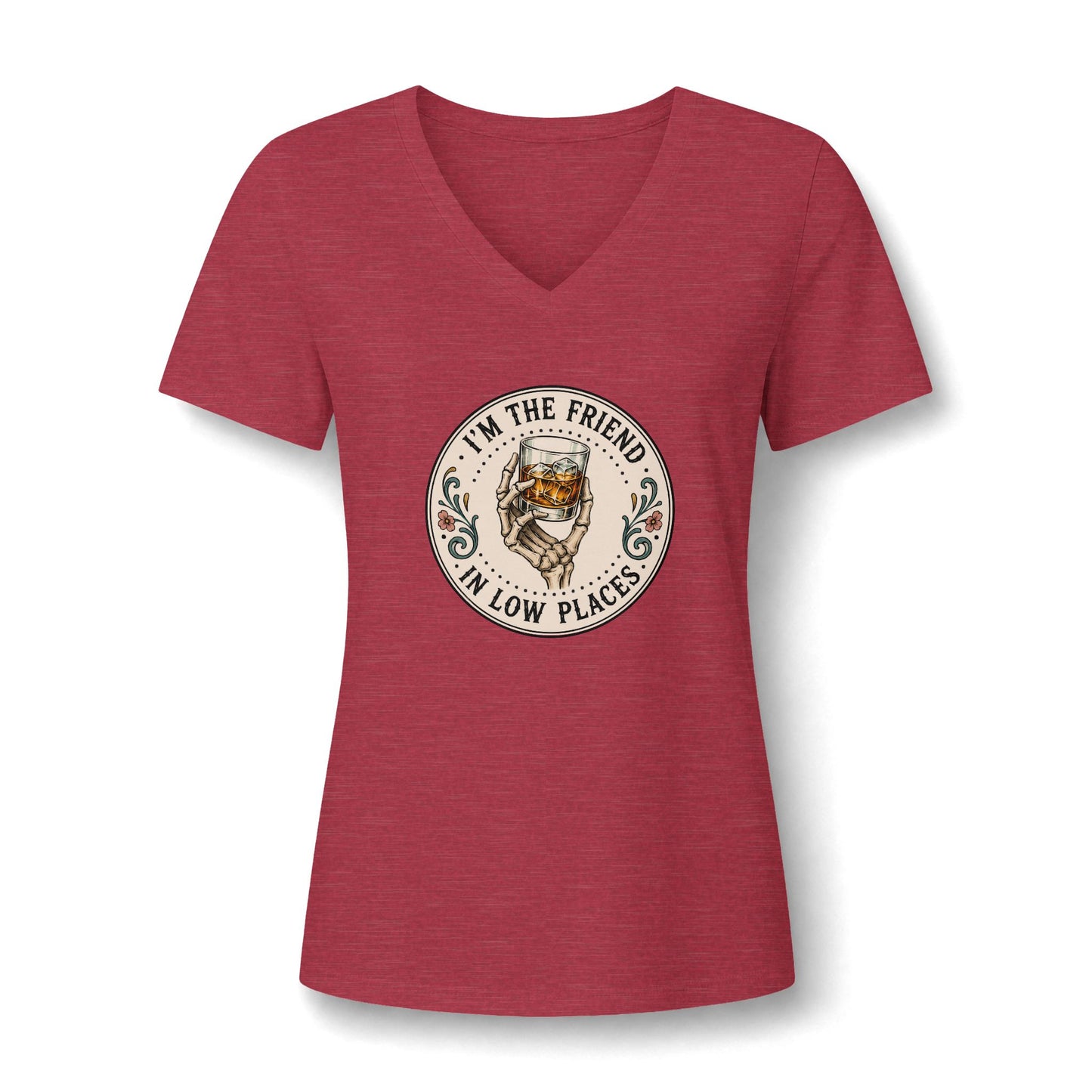 I'm the Friend in Low Places V-Neck Tee