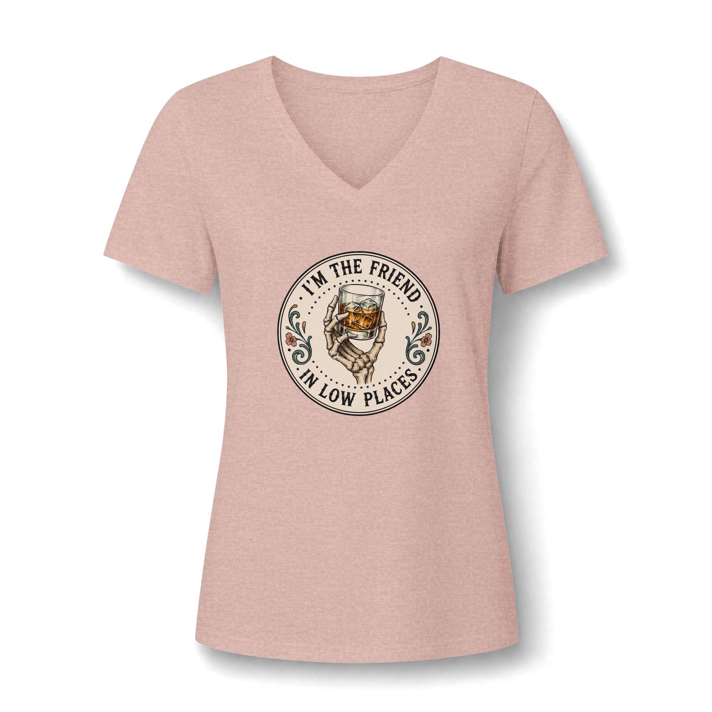 I'm the Friend in Low Places V-Neck Tee