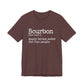 Bourbon Definition Unisex Jersey Short Sleeve Tee