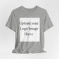 Customizable T-Shirt – Personalized Upload Tee (Your Text/Logo Here)