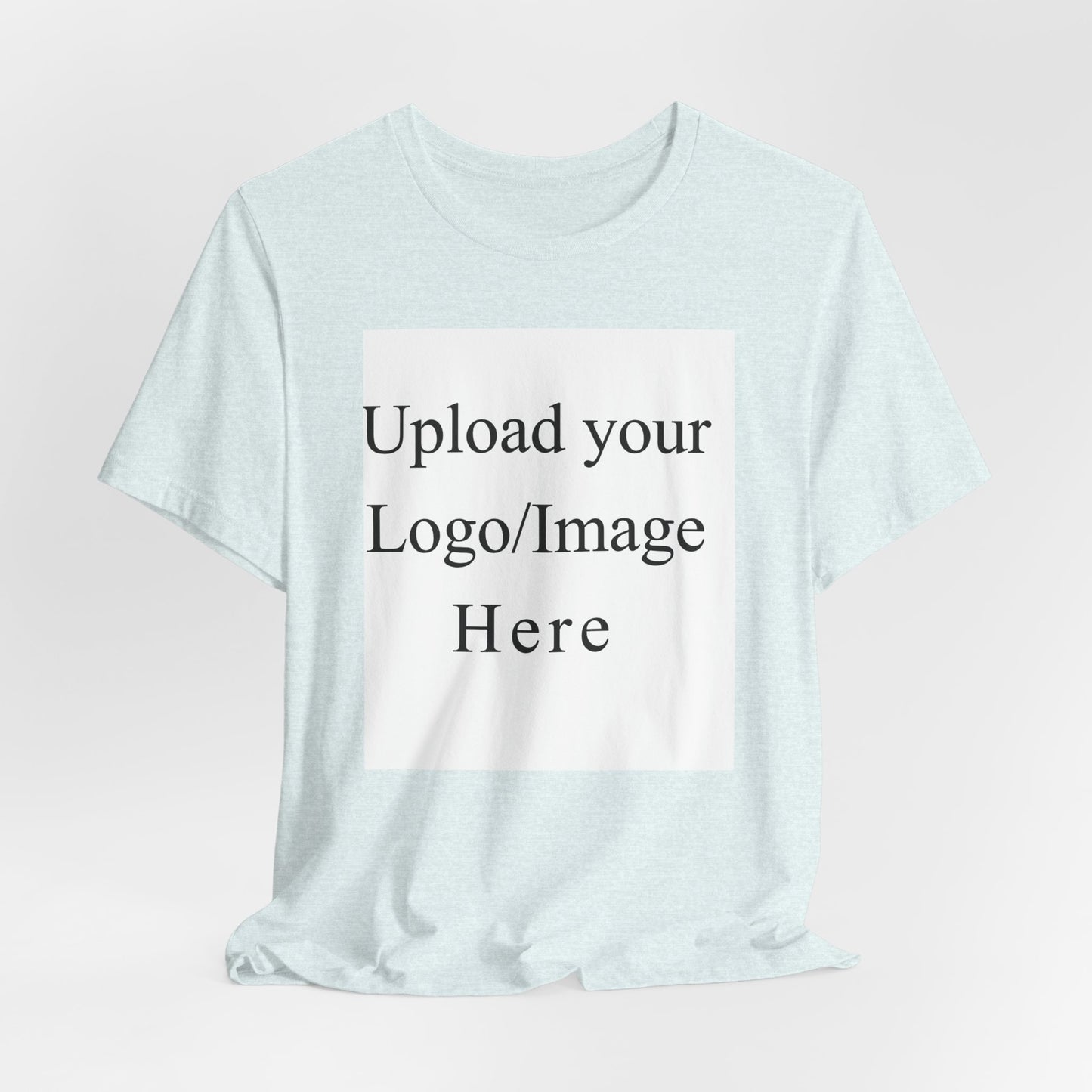 Customizable T-Shirt – Personalized Upload Tee (Your Text/Logo Here)