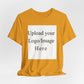 Customizable T-Shirt – Personalized Upload Tee (Your Text/Logo Here)