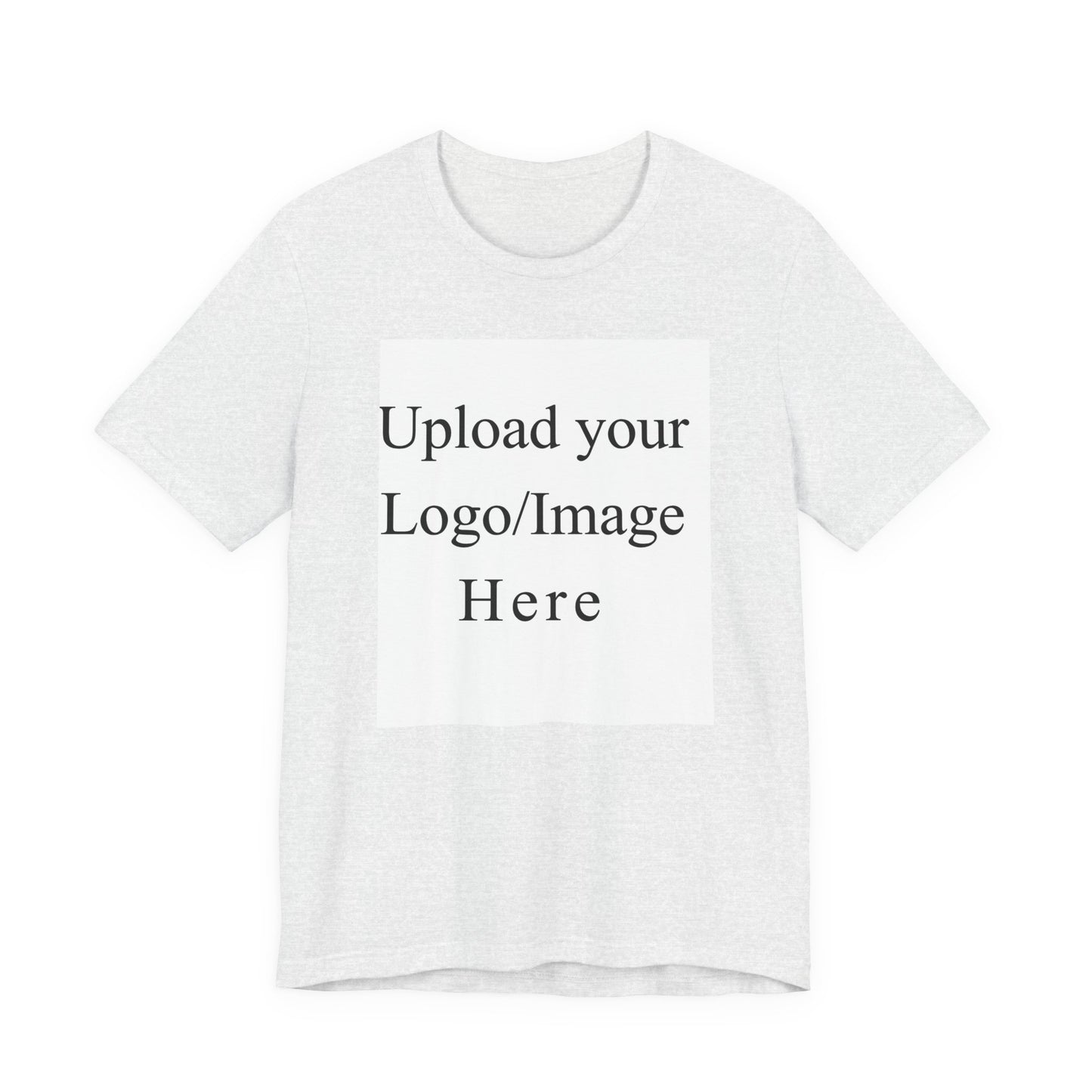 Customizable T-Shirt – Personalized Upload Tee (Your Text/Logo Here)