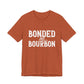 Bonded by Bourbon Unisex Jersey Short Sleeve Tee