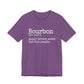 Bourbon Definition Unisex Jersey Short Sleeve Tee