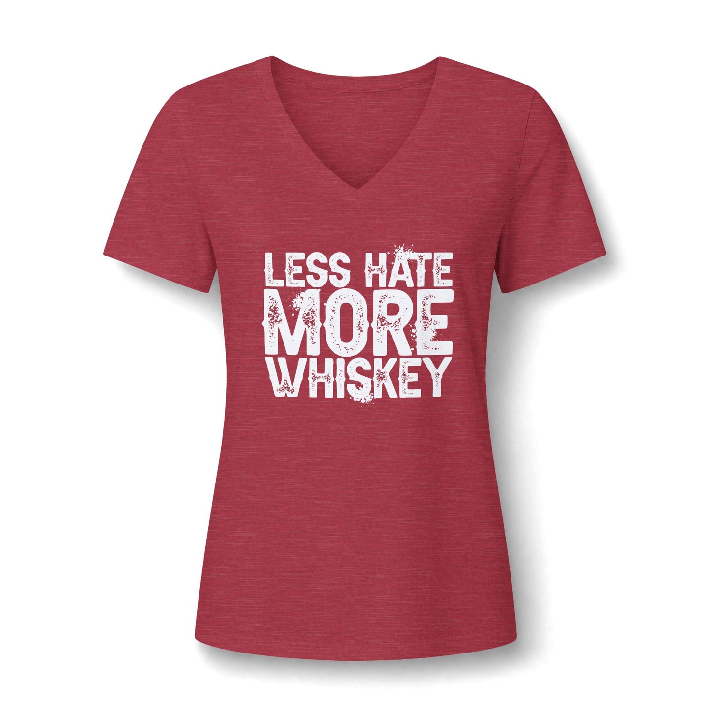 Ladies Less Hate, More Whiskey V-Neck Tee