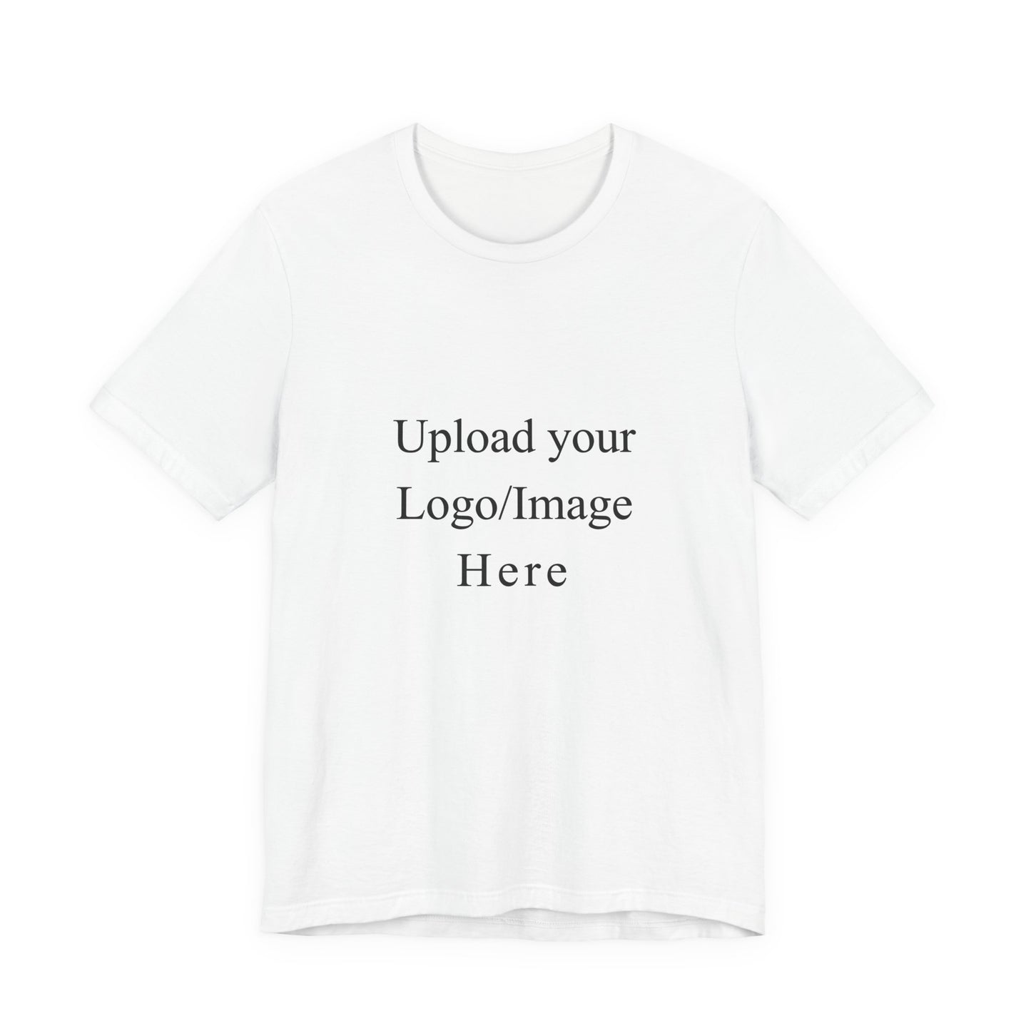 Customizable T-Shirt – Personalized Upload Tee (Your Text/Logo Here)