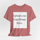 Customizable T-Shirt – Personalized Upload Tee (Your Text/Logo Here)