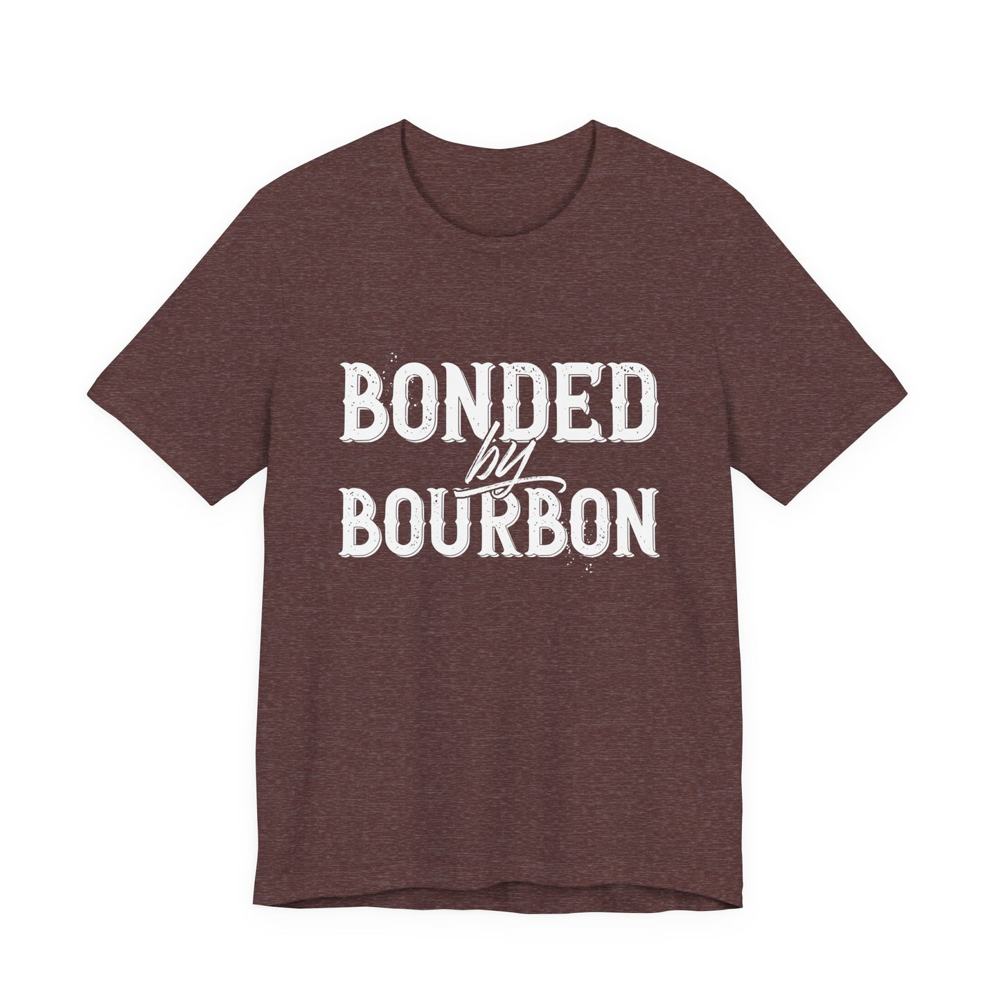 Bonded by Bourbon Unisex Jersey Short Sleeve Tee