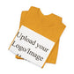 Customizable T-Shirt – Personalized Upload Tee (Your Text/Logo Here)