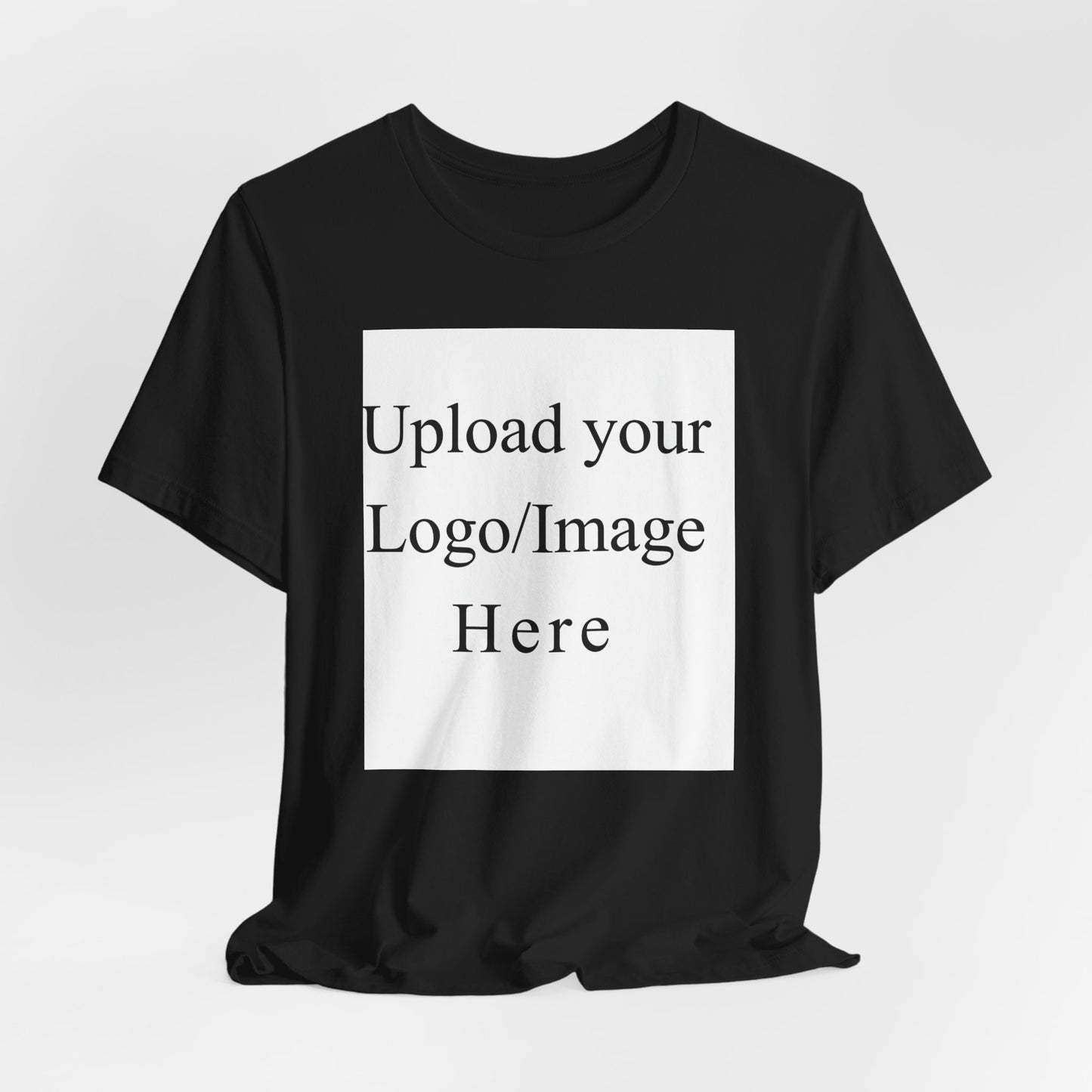 Customizable T-Shirt – Personalized Upload Tee (Your Text/Logo Here)