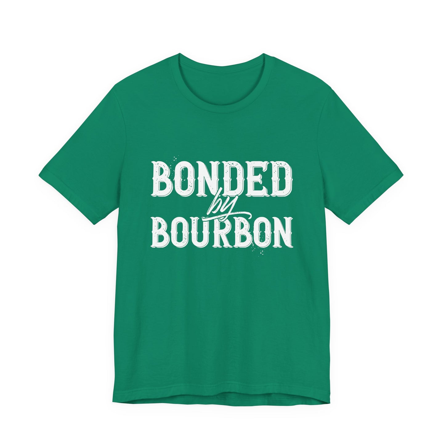 Bonded by Bourbon Unisex Jersey Short Sleeve Tee