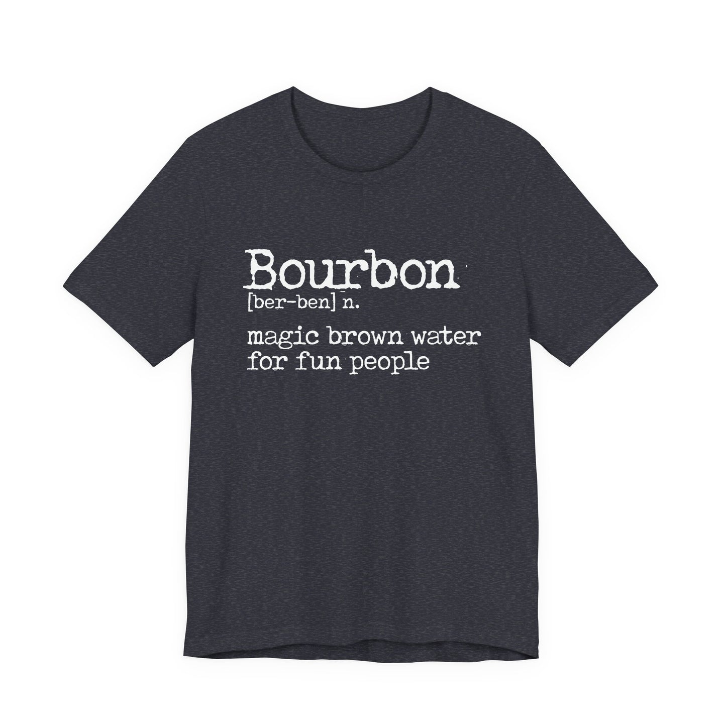Bourbon Definition Unisex Jersey Short Sleeve Tee