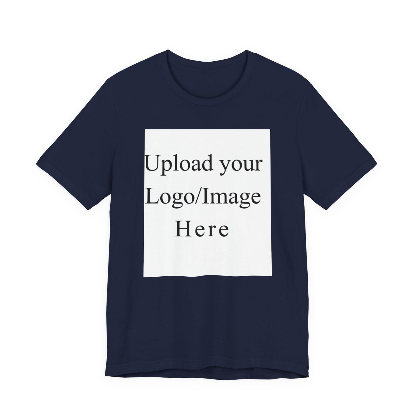 Customizable T-Shirt – Personalized Upload Tee (Your Text/Logo Here)