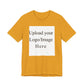 Customizable T-Shirt – Personalized Upload Tee (Your Text/Logo Here)