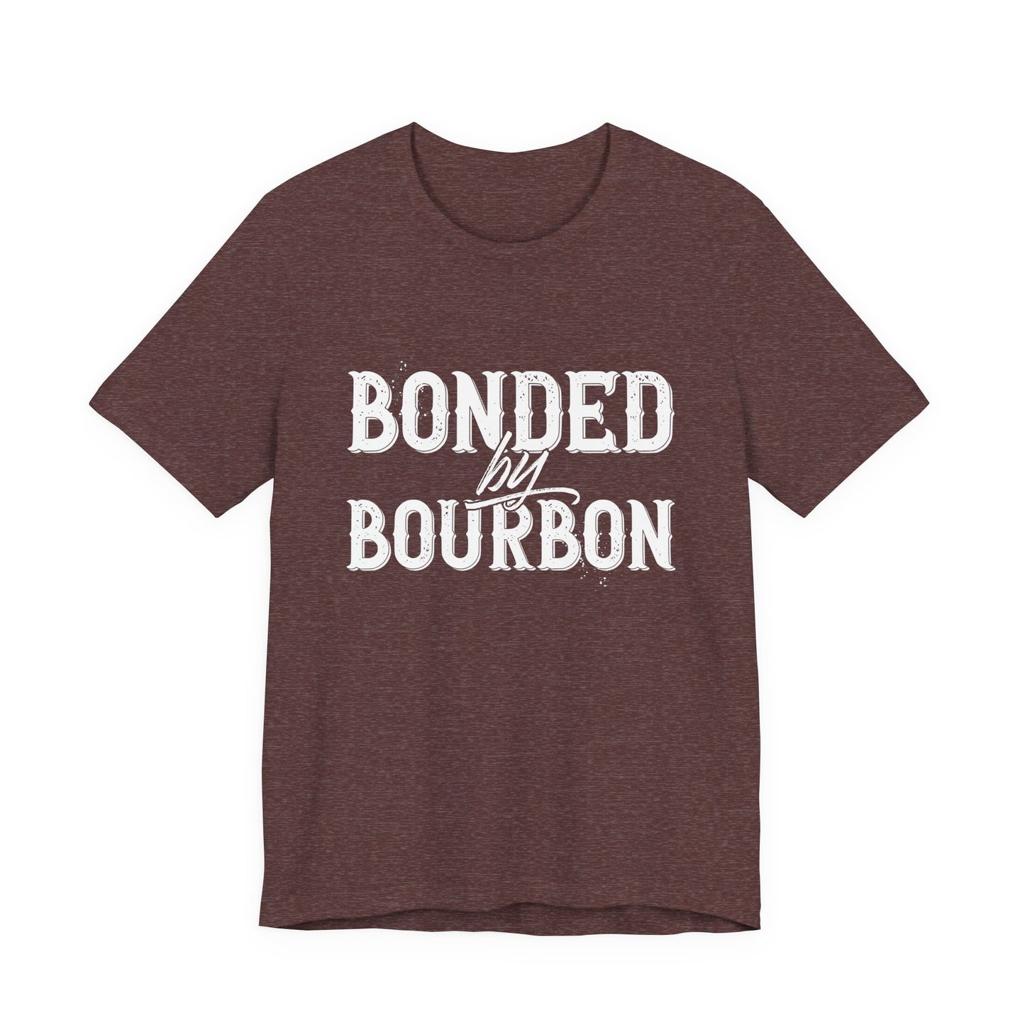 Bonded by Bourbon Unisex Jersey Short Sleeve Tee