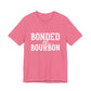 Bonded by Bourbon Unisex Jersey Short Sleeve Tee