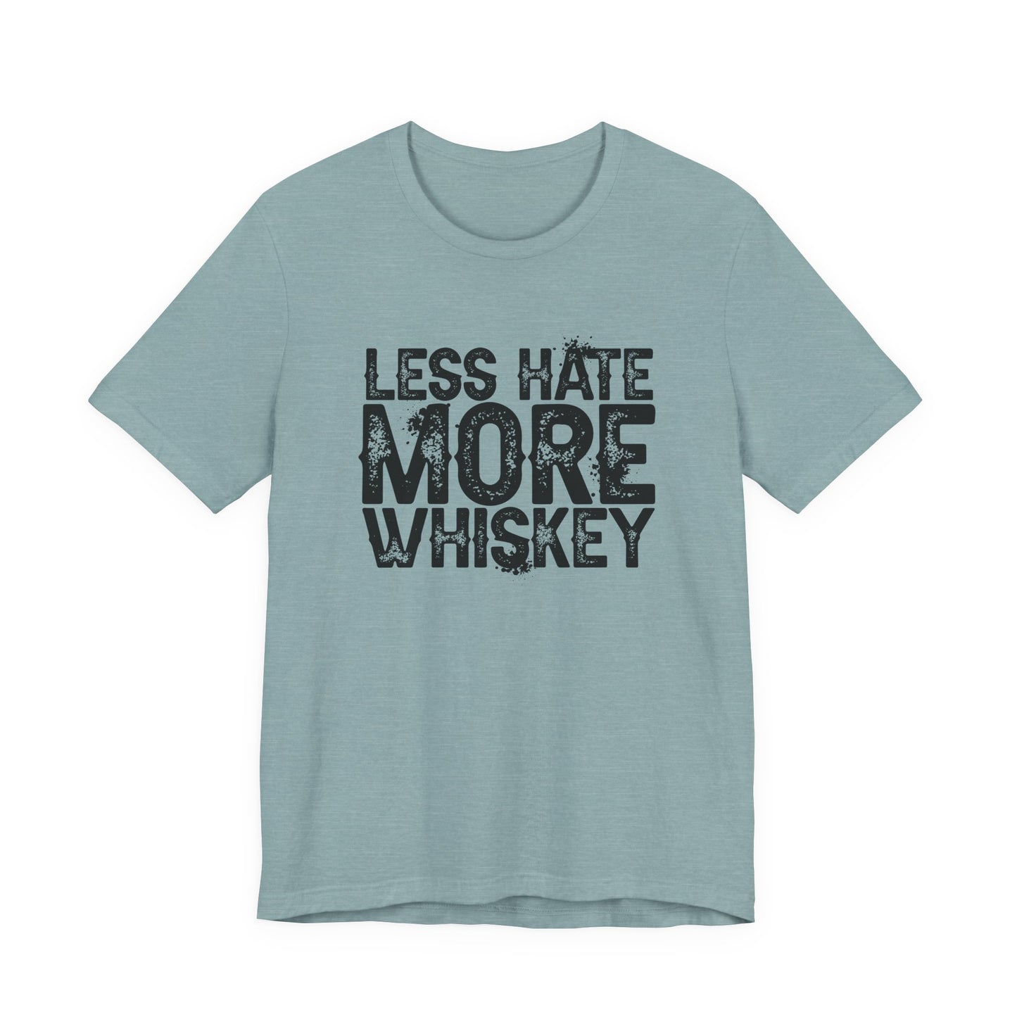 Less HATE Unisex Jersey Short Sleeve Tee