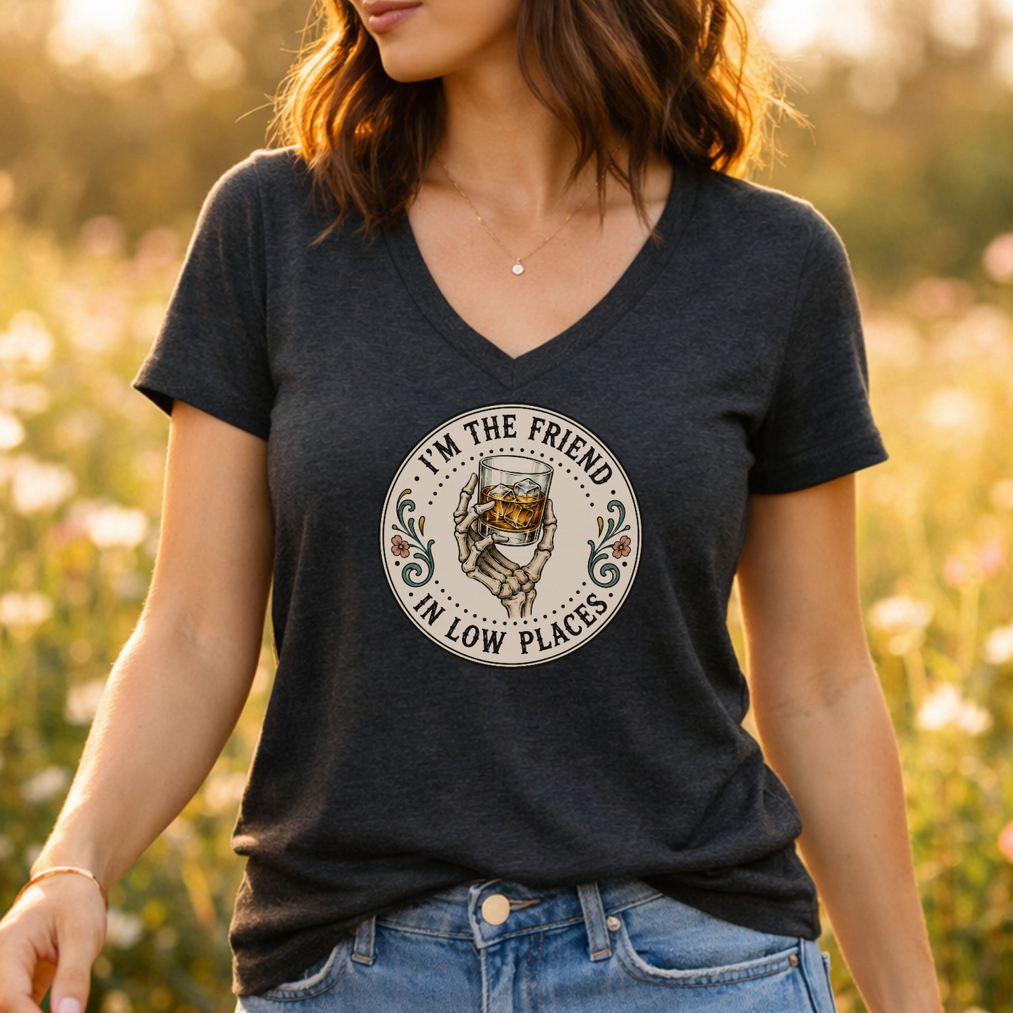 I'm the Friend in Low Places  Women's Skeleton Whiskey V-Neck Tee