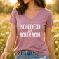 Ladies Bonded by Bourbon Whiskey V-Neck Tee