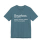 Bourbon Definition Unisex Jersey Short Sleeve Tee
