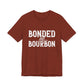 Bonded by Bourbon Unisex Jersey Short Sleeve Tee