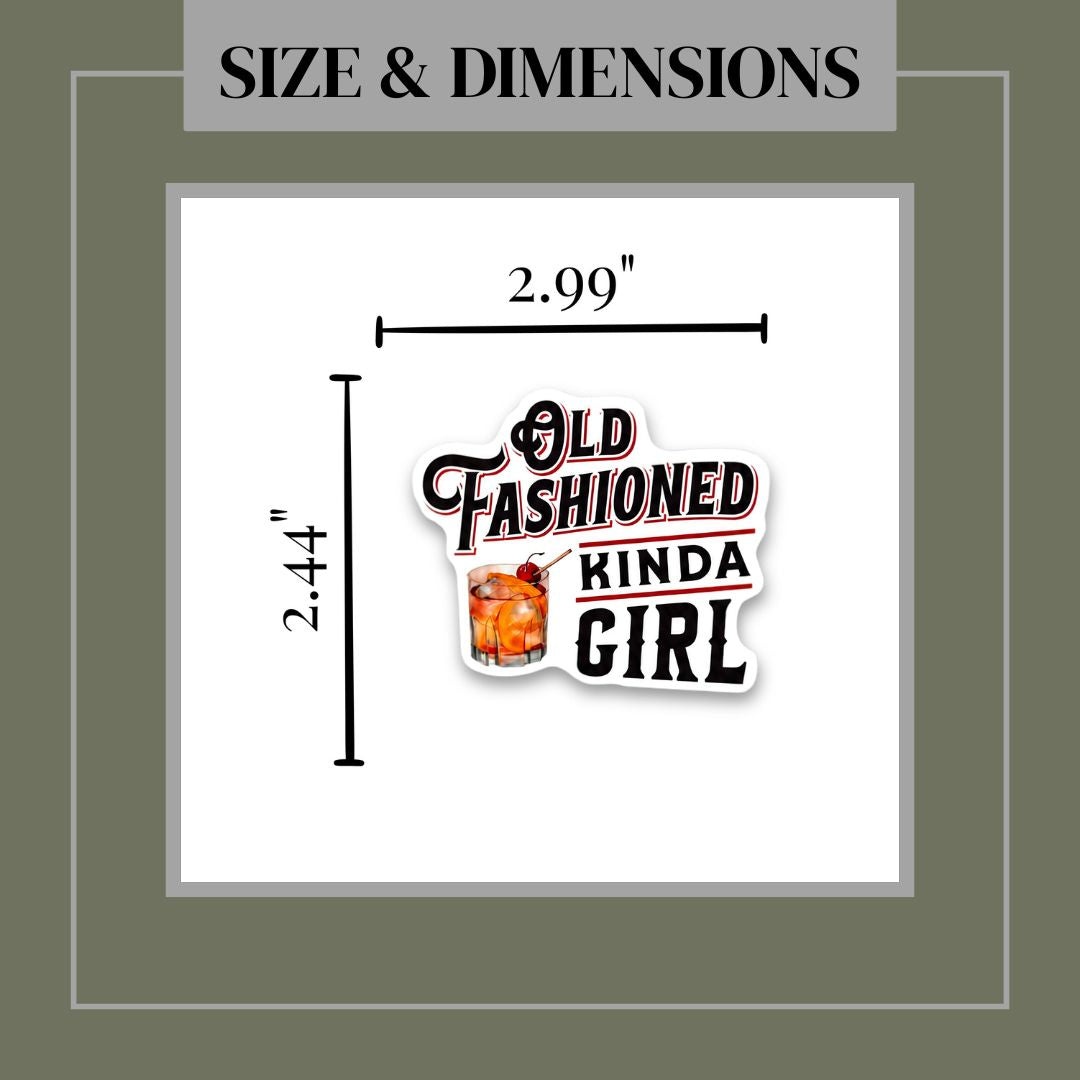 Old Fashioned Kinda Girl Matte Vinyl Sticker