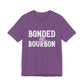 Bonded by Bourbon Unisex Jersey Short Sleeve Tee