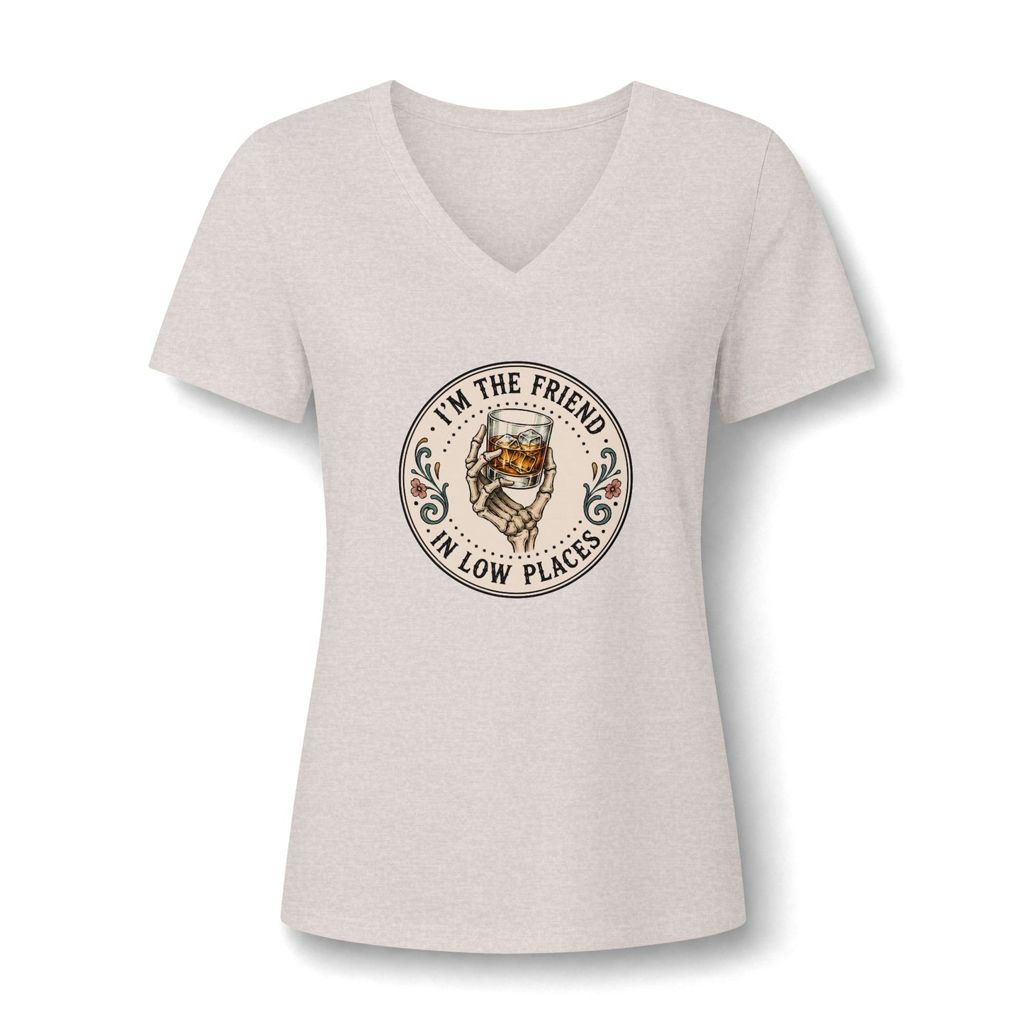 I'm the Friend in Low Places V-Neck Tee