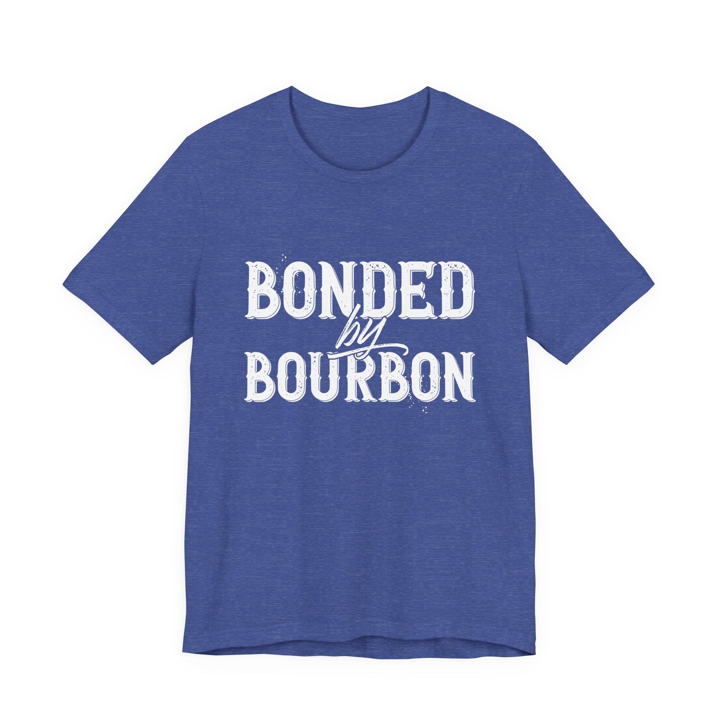 Bonded by Bourbon Unisex Jersey Short Sleeve Tee