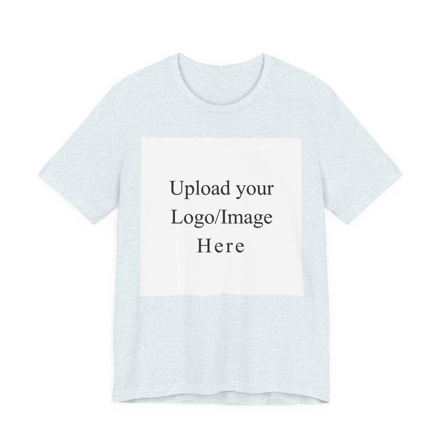 Customizable T-Shirt – Personalized Upload Tee (Your Text/Logo Here)
