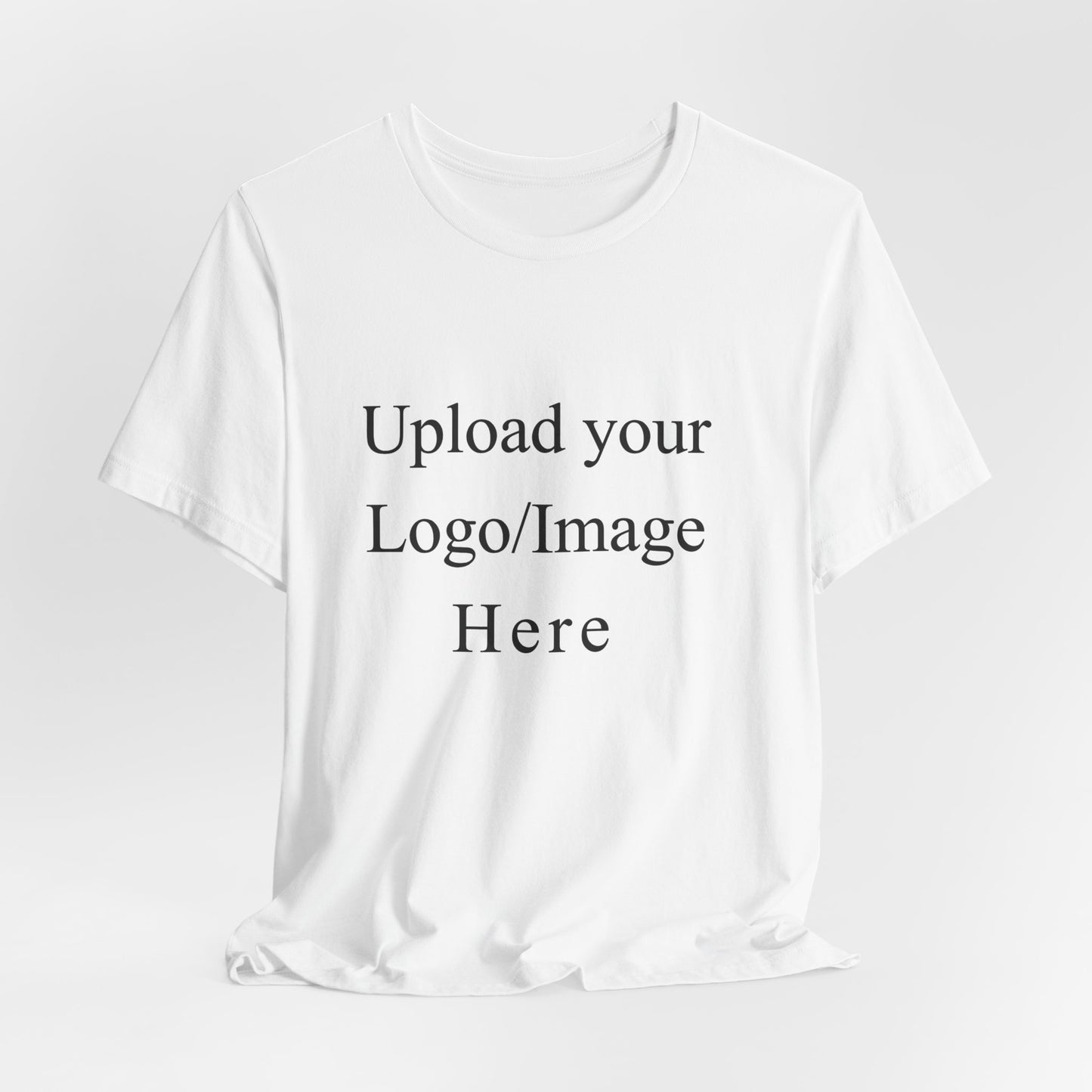 Customizable T-Shirt – Personalized Upload Tee (Your Text/Logo Here)