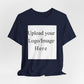 Customizable T-Shirt – Personalized Upload Tee (Your Text/Logo Here)