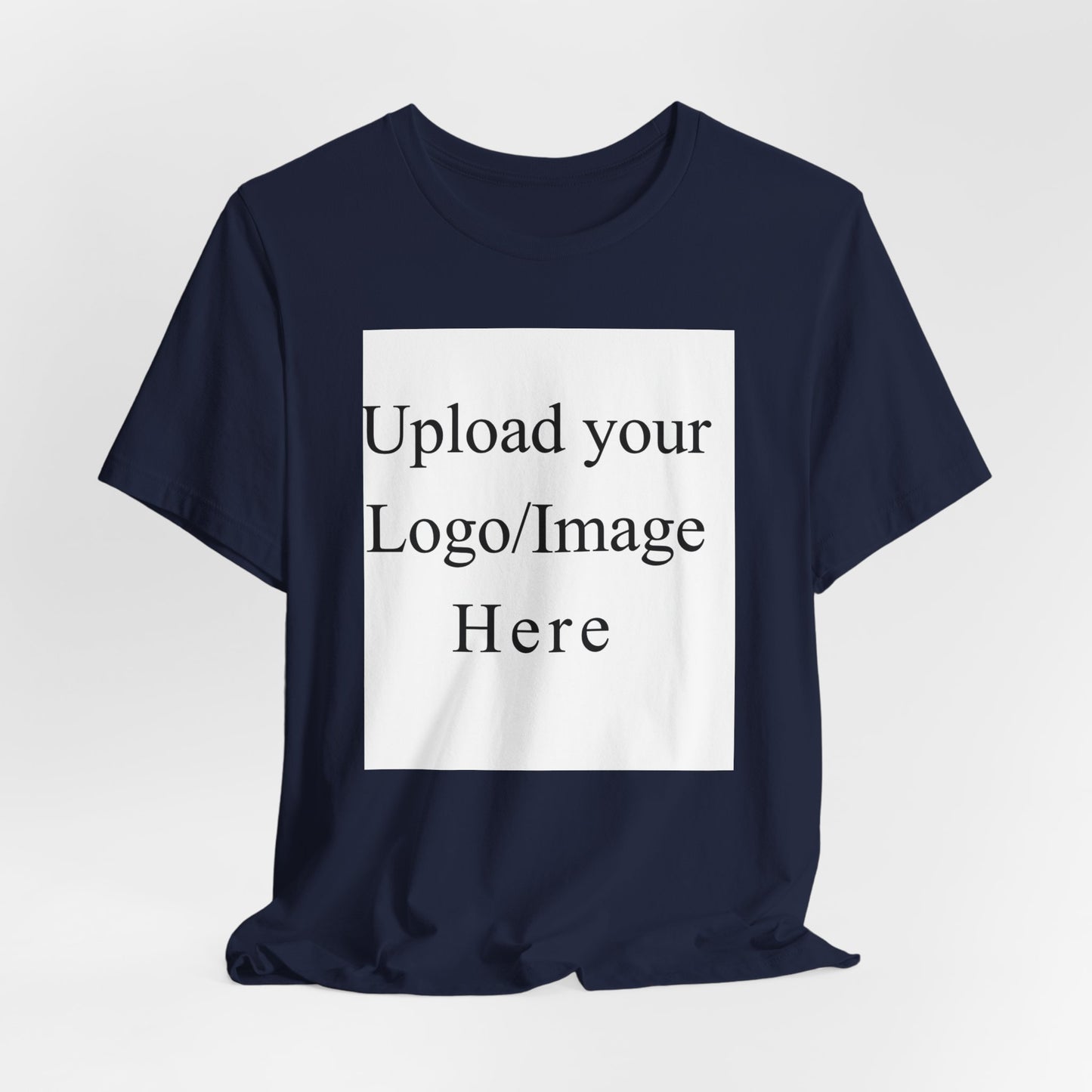 Customizable T-Shirt – Personalized Upload Tee (Your Text/Logo Here)