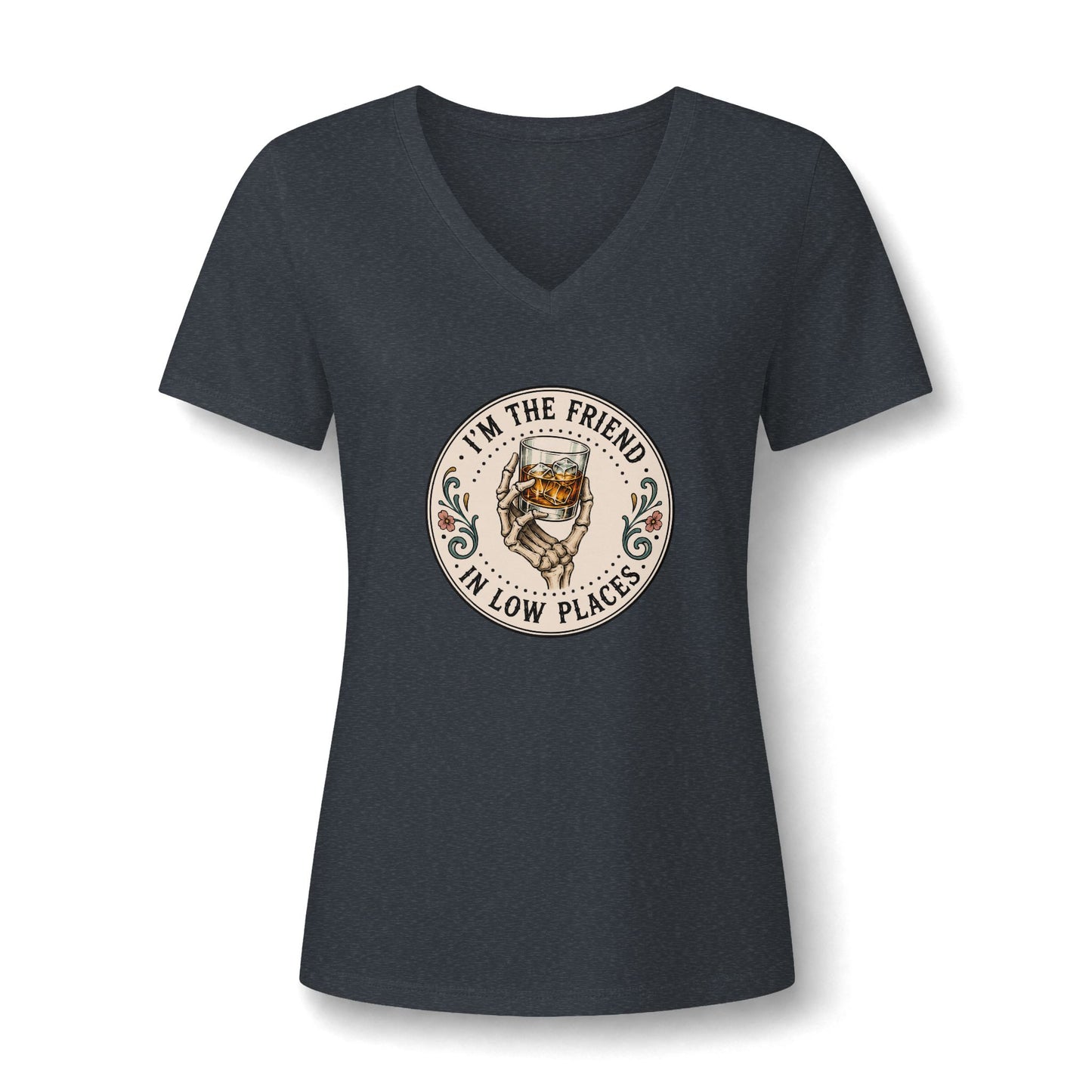 I'm the Friend in Low Places V-Neck Tee