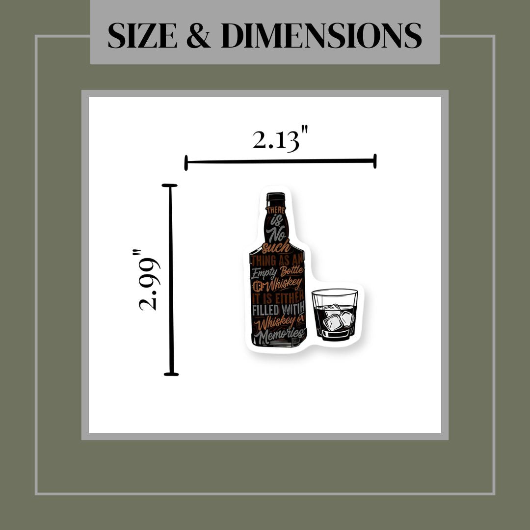 Whiskey Memories Matte Vinyl Sticker