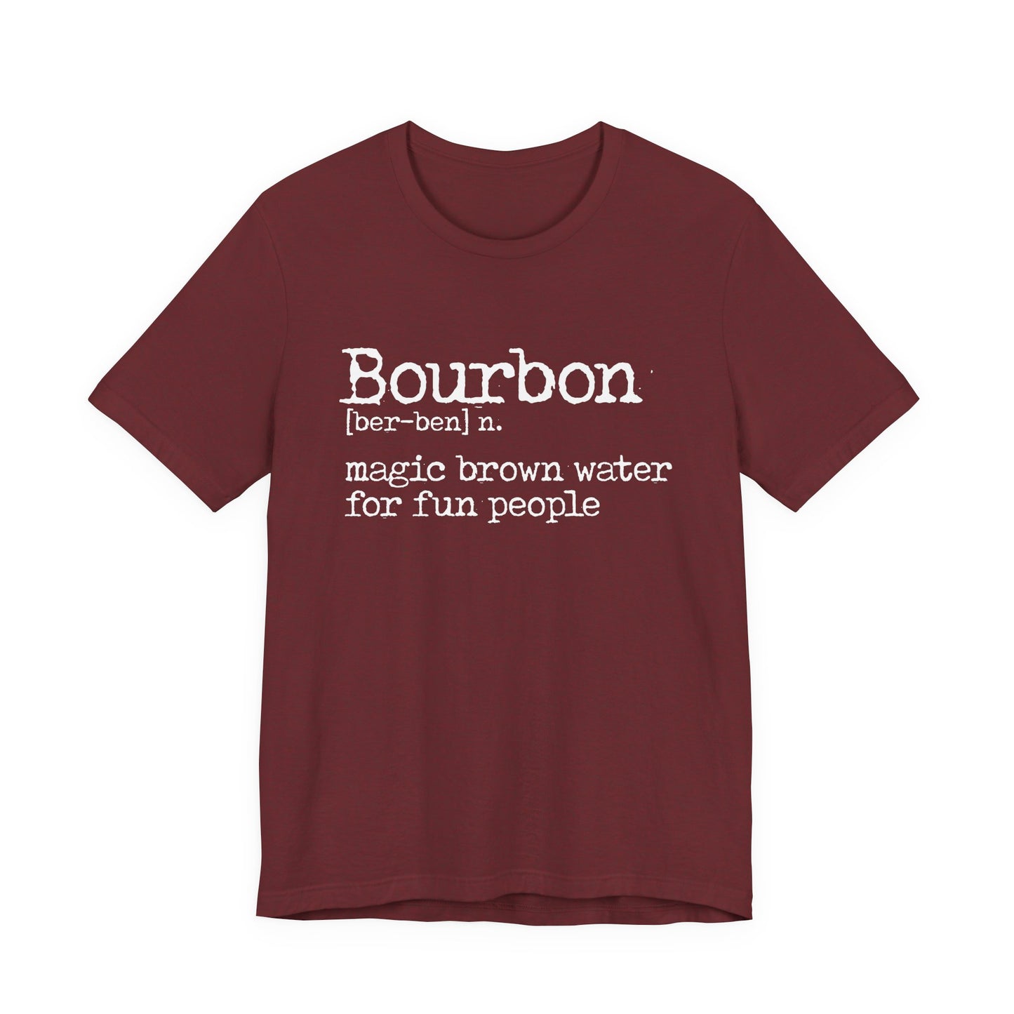 Bourbon Definition Unisex Jersey Short Sleeve Tee