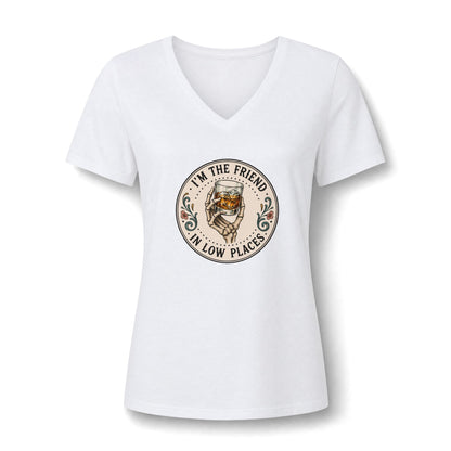 I'm the Friend in Low Places V-Neck Tee