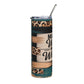 Might Be Water Might Be Whiskey 20oz Stainless Tumbler