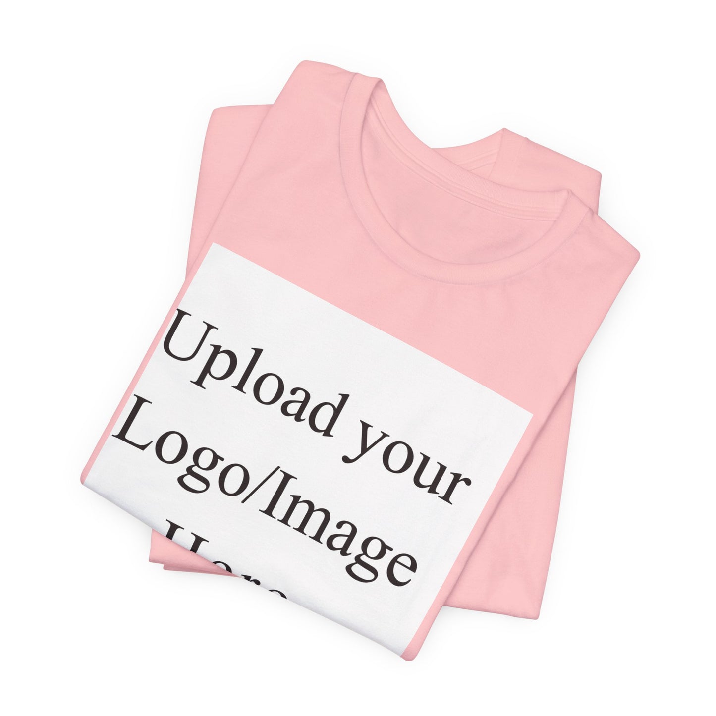 Customizable T-Shirt – Personalized Upload Tee (Your Text/Logo Here)