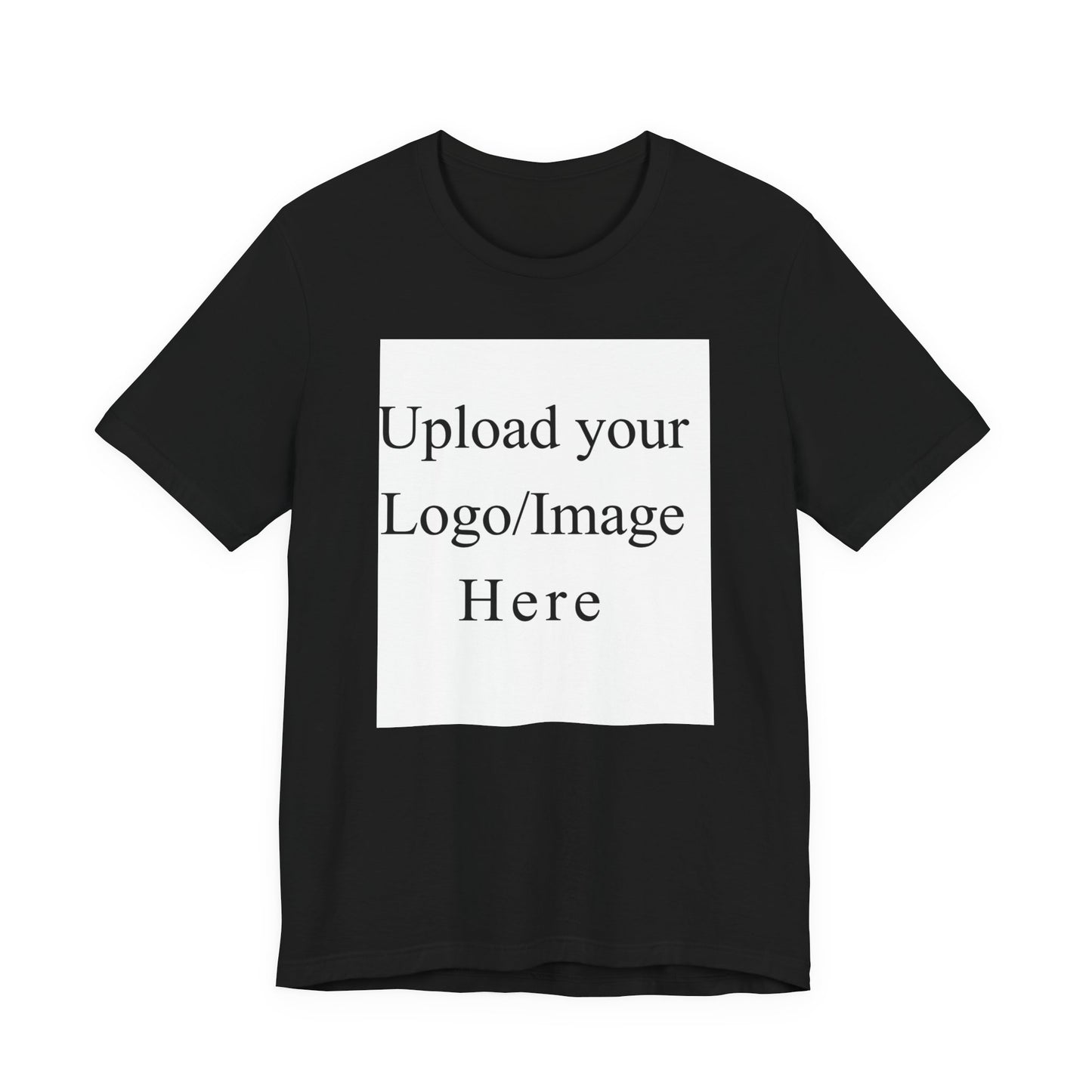 Customizable T-Shirt – Personalized Upload Tee (Your Text/Logo Here)